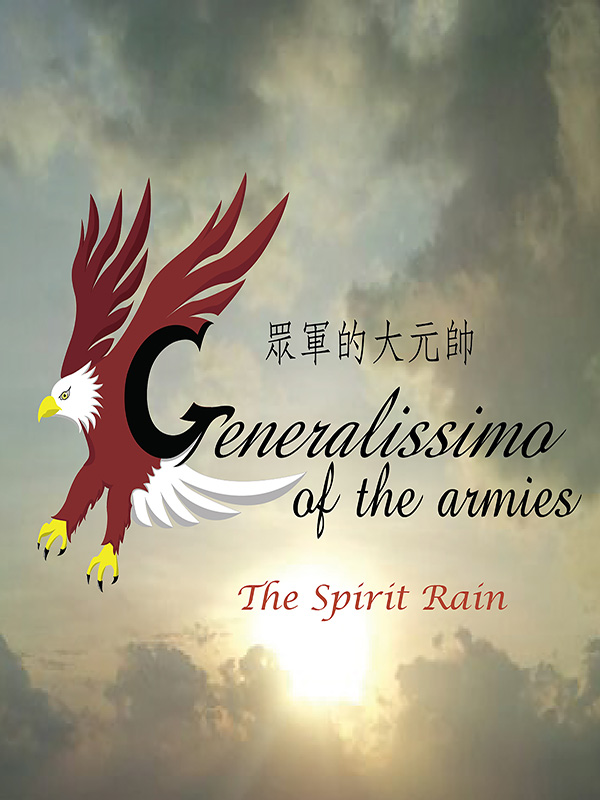 Generalissimo of The Armies The Spirit Rain Ringtone